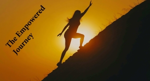 Person climbing a steep hill. Words say The Empowerment Journey