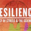 Online | Resilience: The Biology of Stress and the Science of Hope