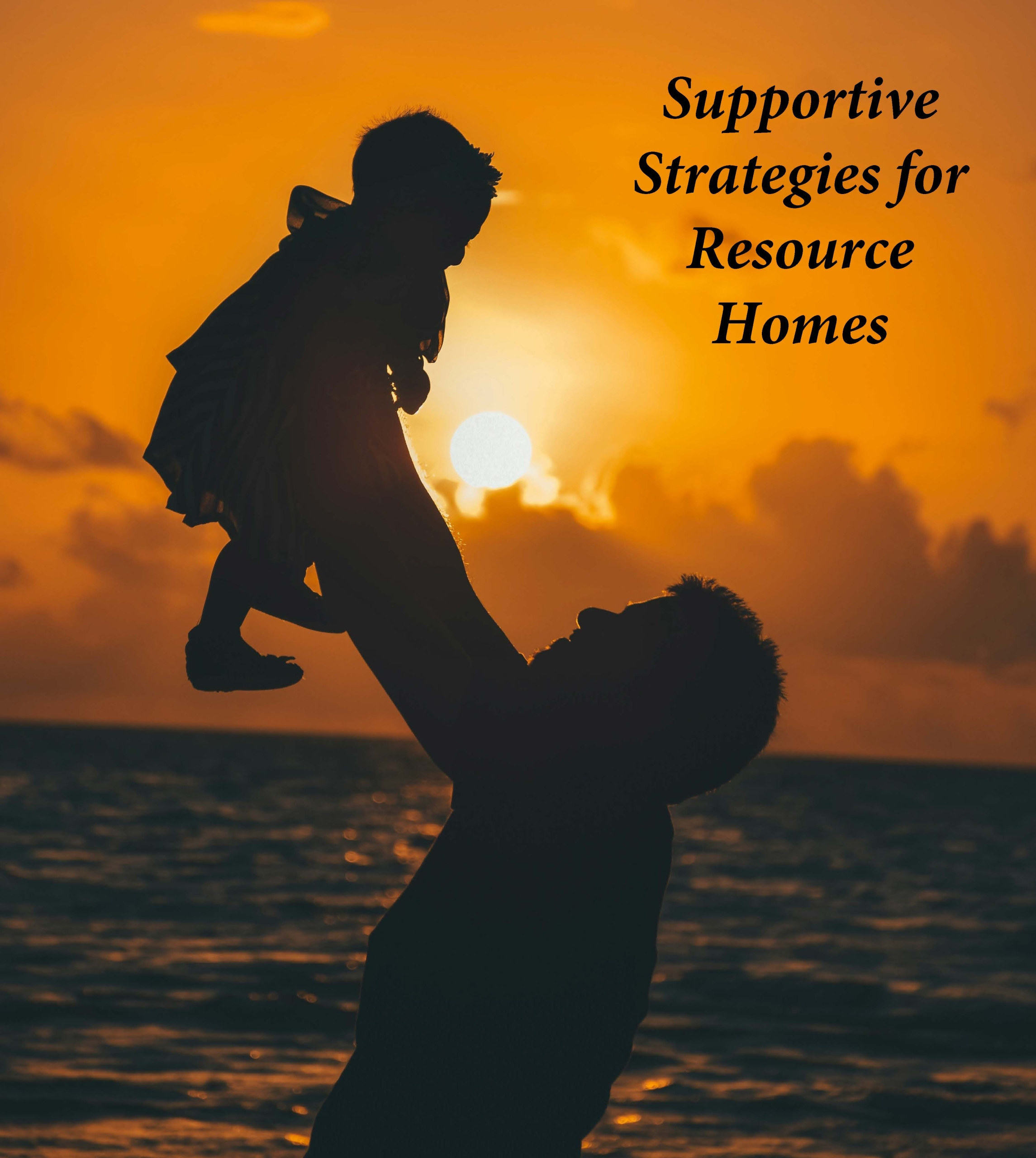 Online | Supportive Strategies for Resource Homes- Training & Support: Childhood Trauma and Attachment