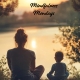 Mindfulness Mondays