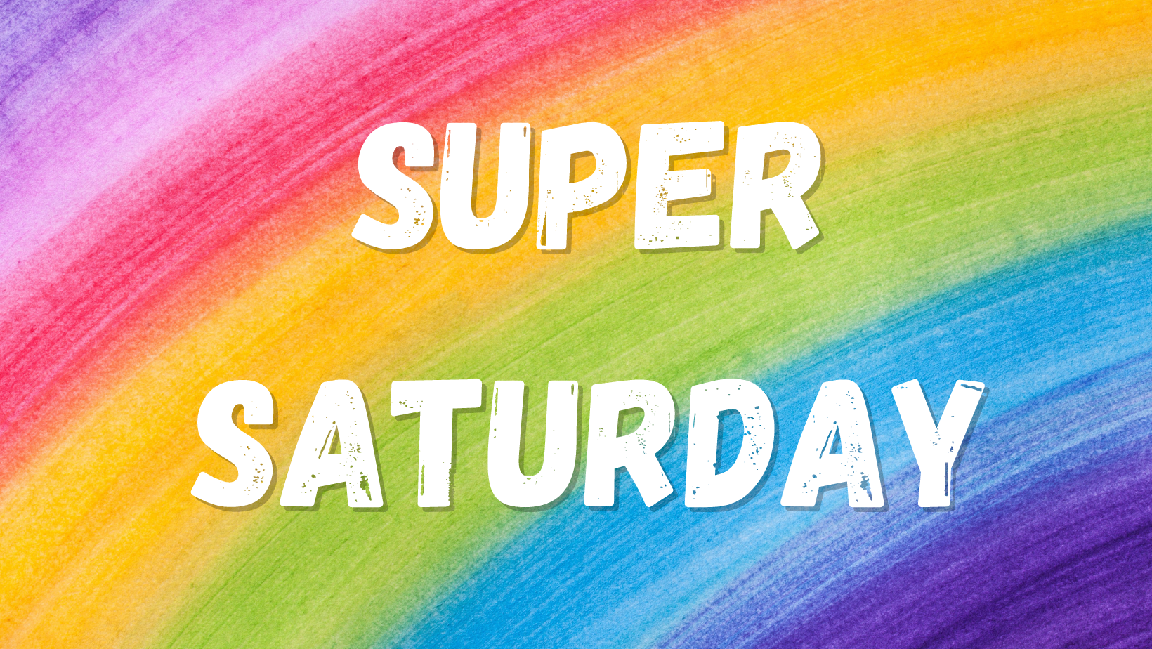 When is Super Saturday 2023?